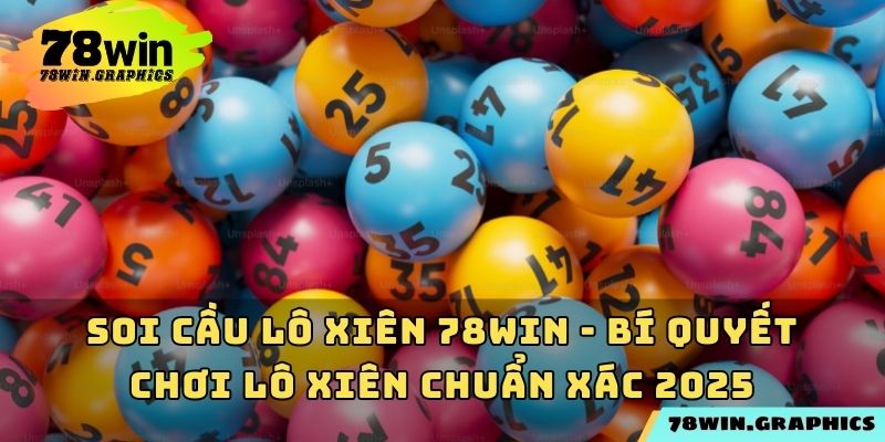 Soi Cầu Lô Xiên