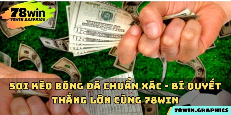 Soi Kèo Bóng Đá